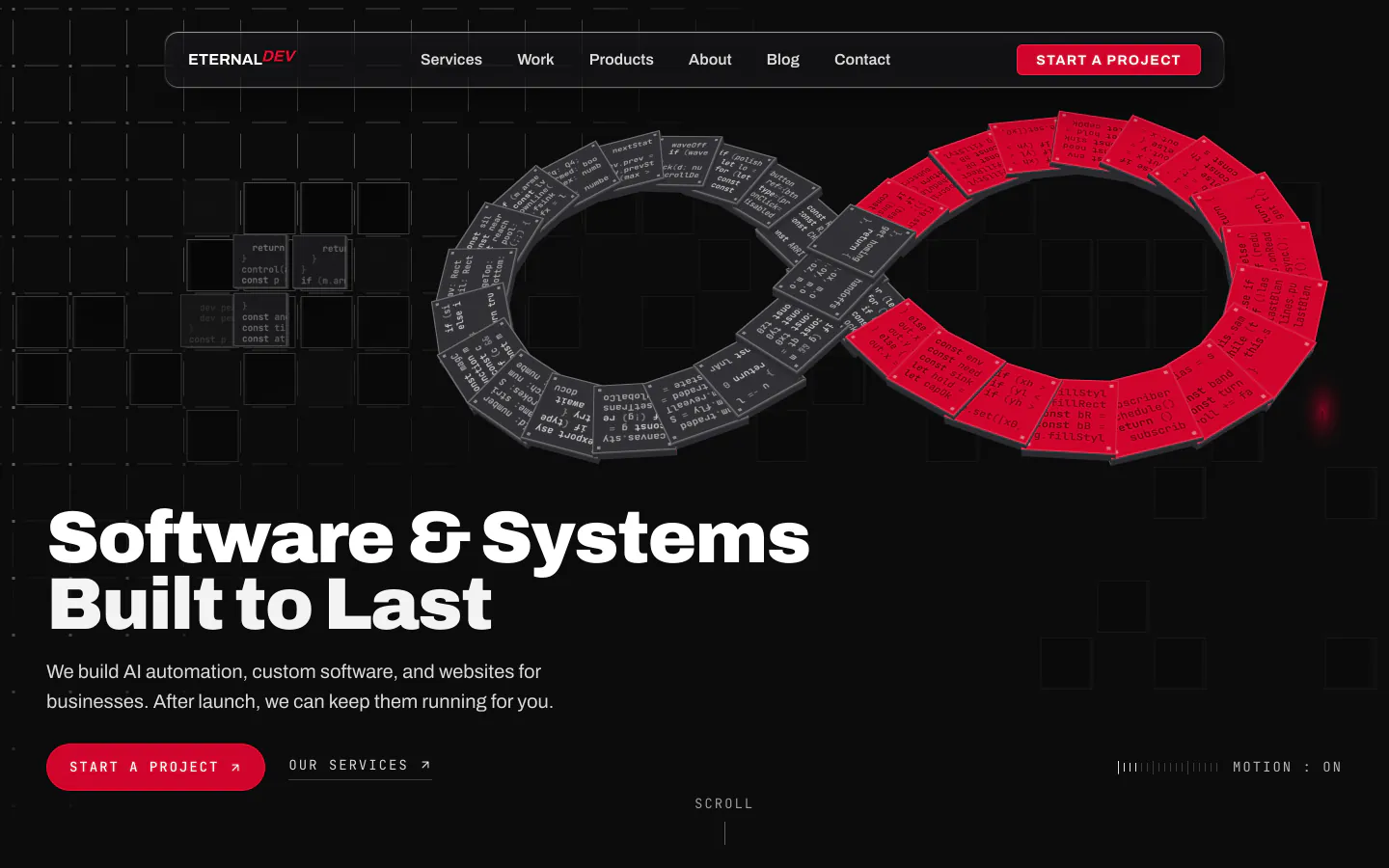 The EternalDev homepage at desktop width: square code plates, graphite on the left loop and crimson on the right, lifted off a dark grid into an infinity sign above the headline, Software & Systems Built to Last, a one-line summary of the studio, and its two calls to action.