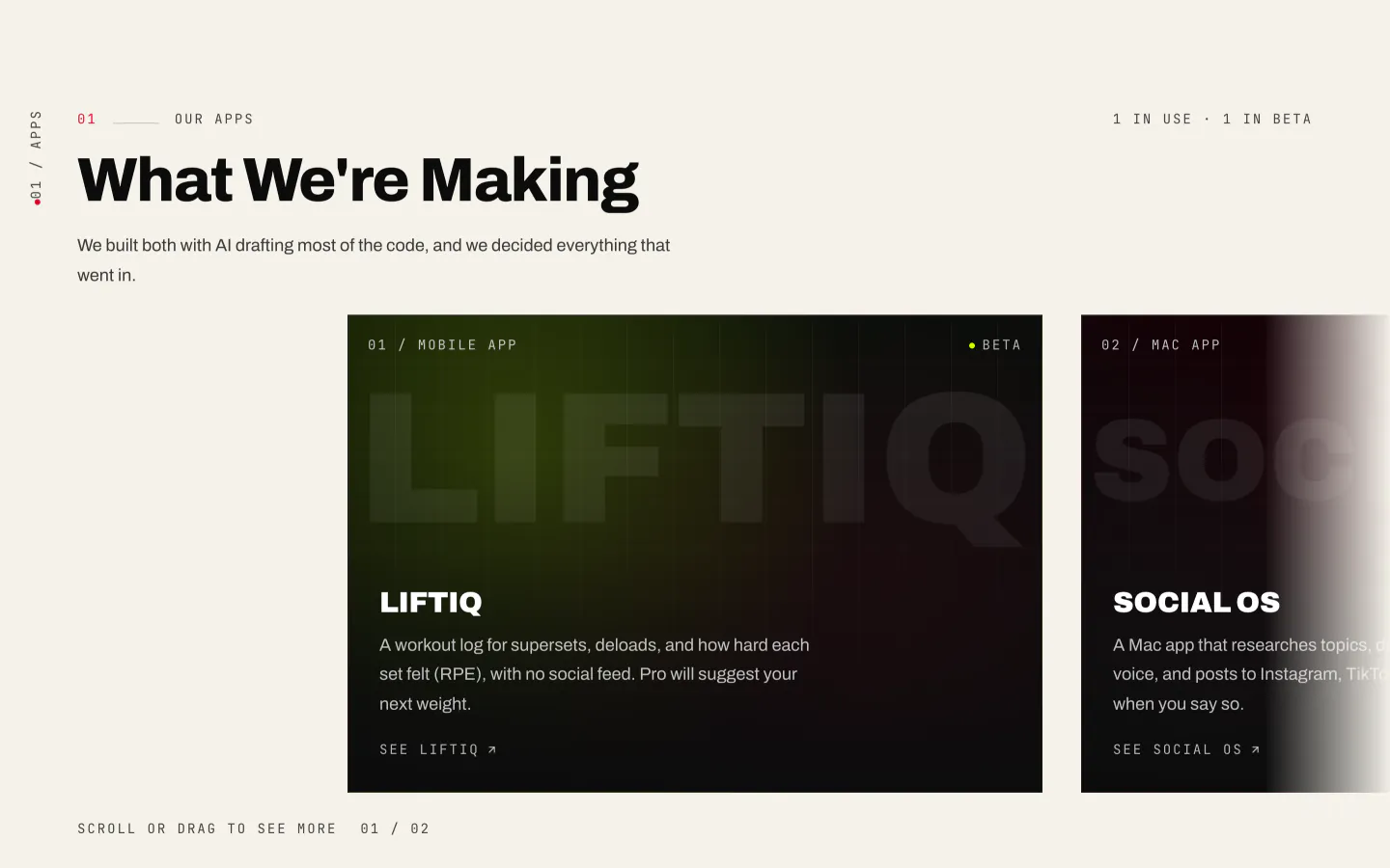 The EternalDev work page's apps section: the headline What We're Making and a line on how both apps were built, above a sideways-gliding row of large dark app tiles on a cream band, LiftiQ's on a green wash and Social OS's on a crimson one, each with its name stretched across it as a watermark.